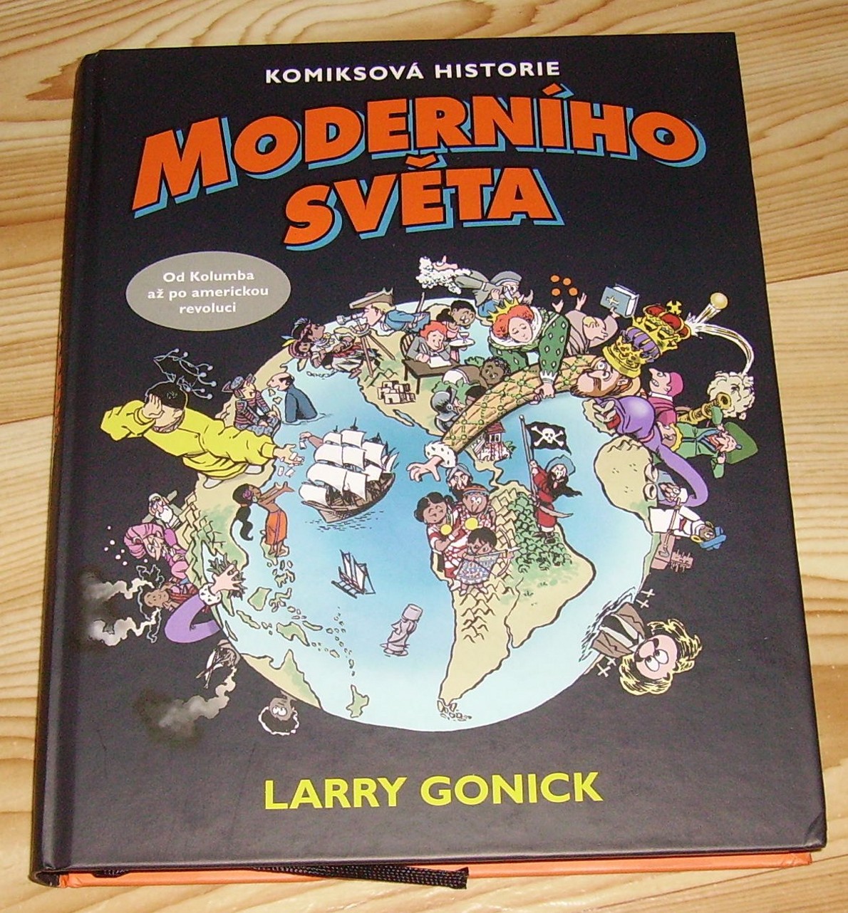 Komiksová historie moderního světa 1: Od Kolumba až po americkou revoluci