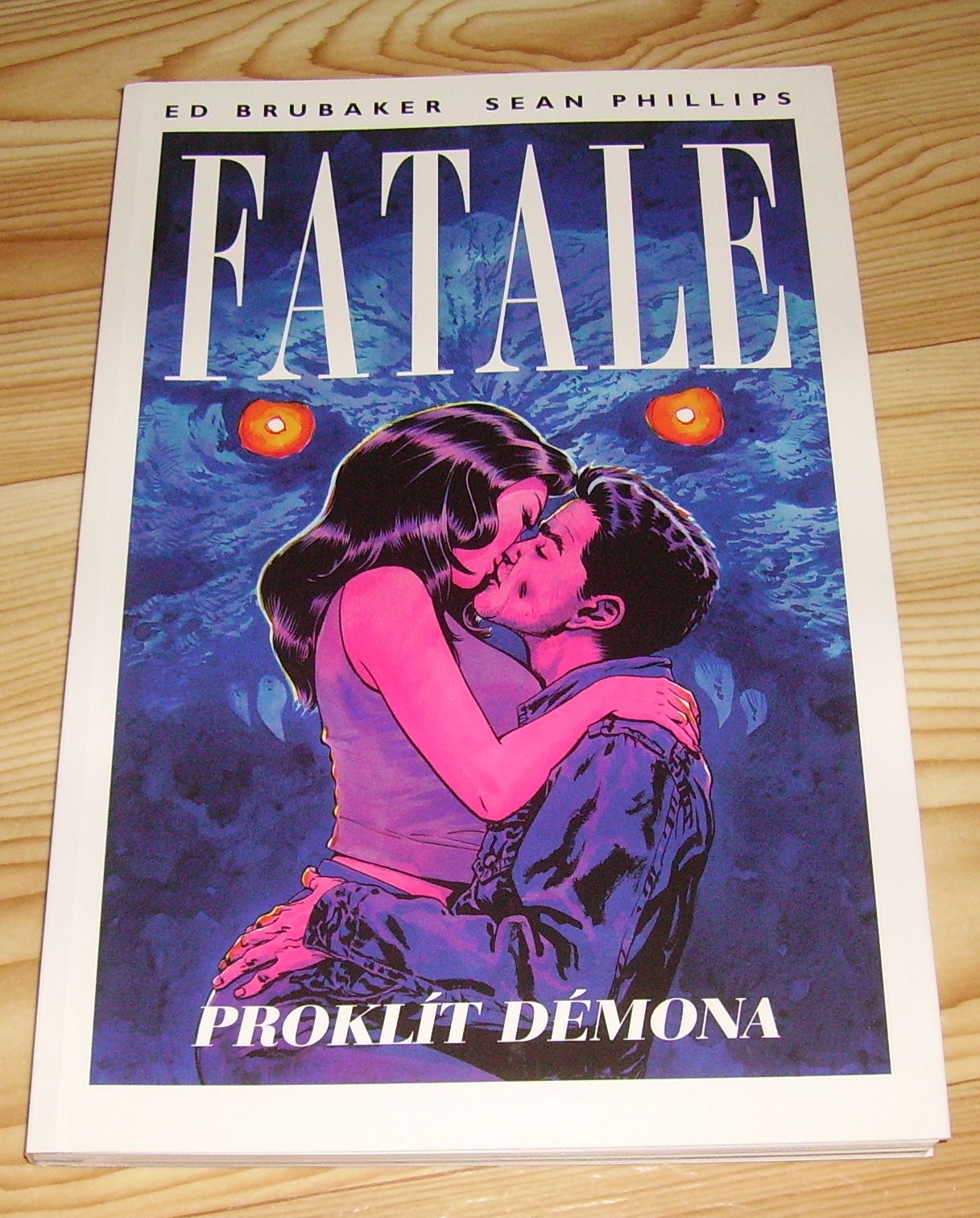 Fatale 05: Proklít démona