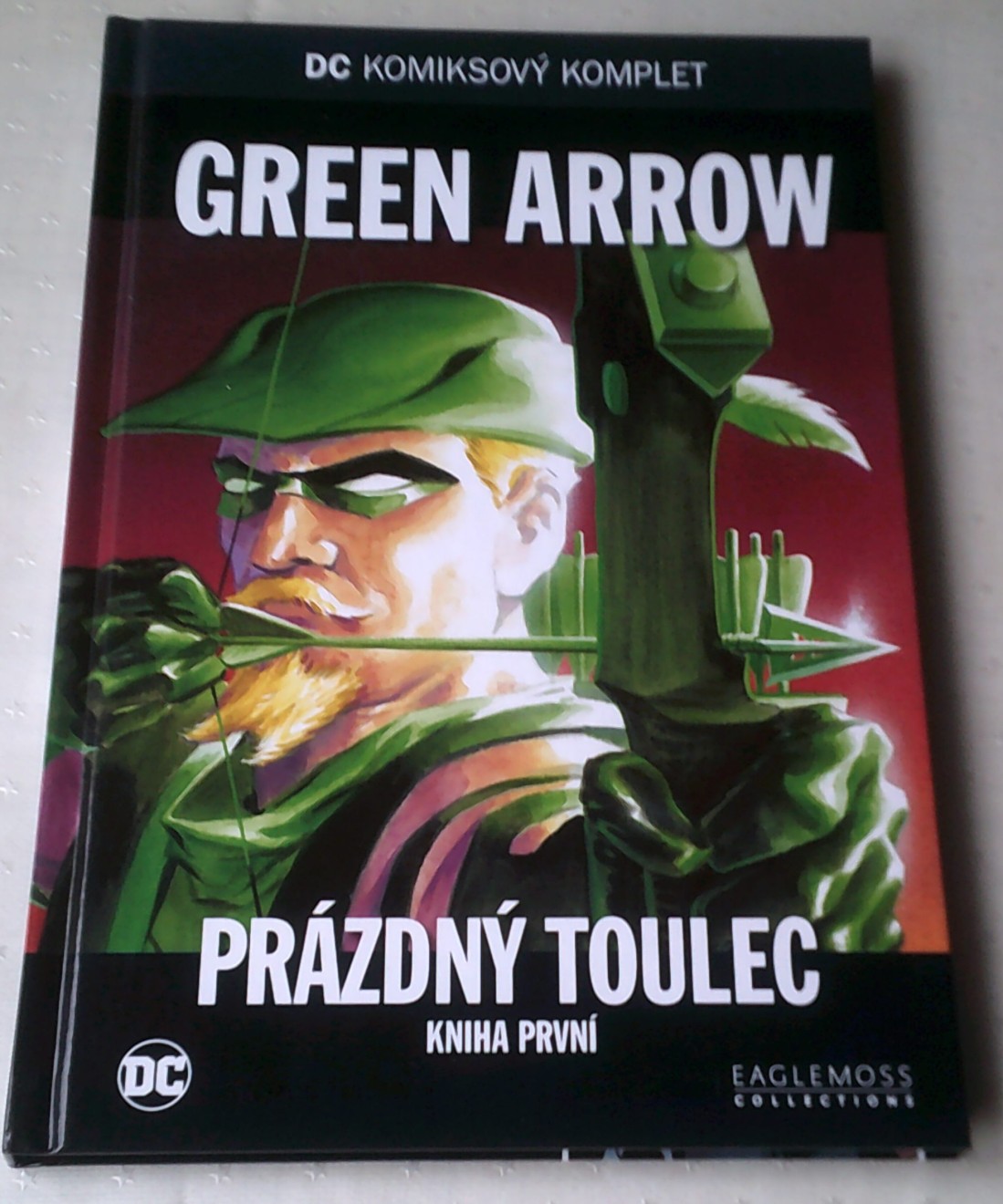 DC 040: Green Arrow: Prázdný toulec, kniha první