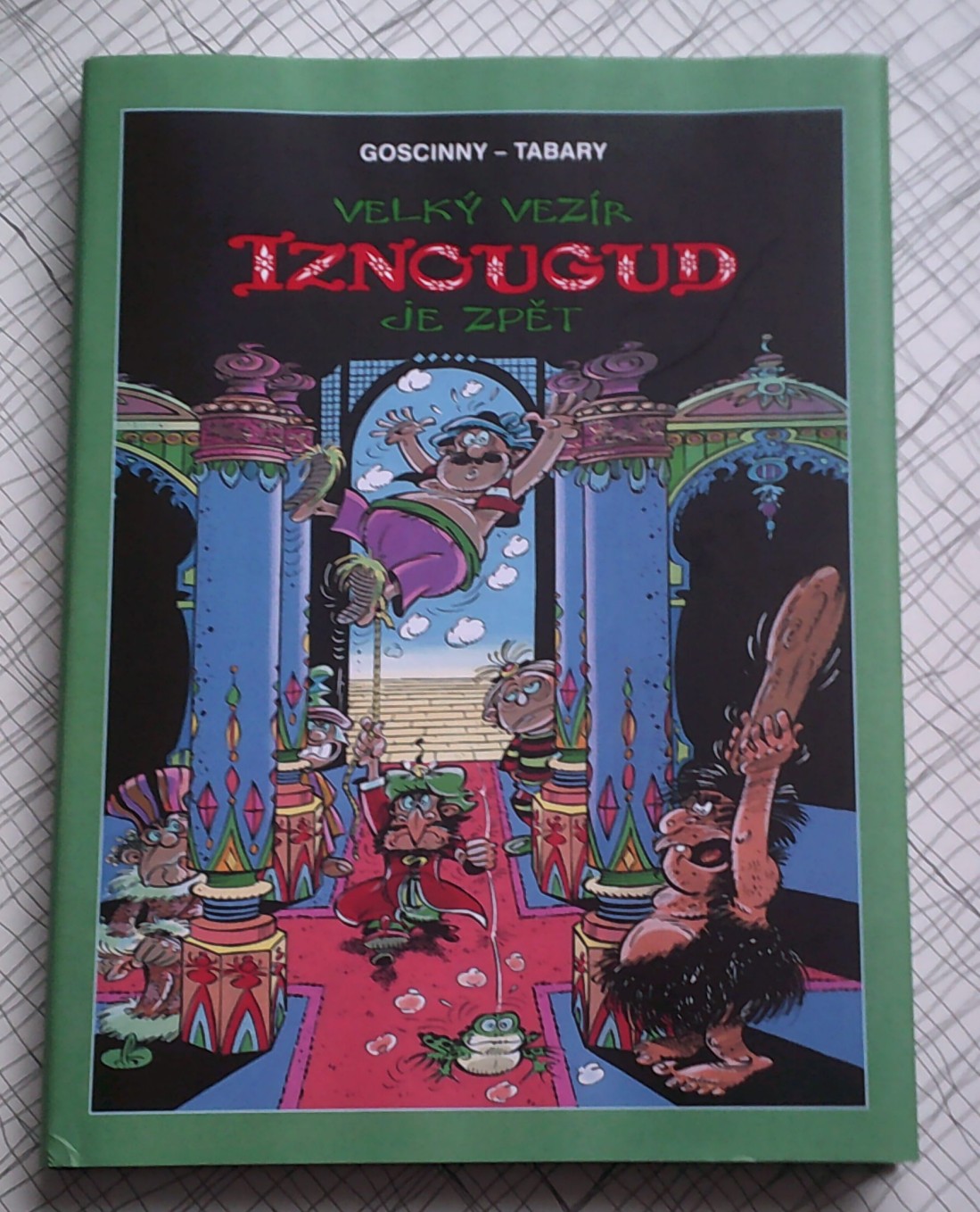 Velký vezír Iznougud je zpět (pevná vazba)