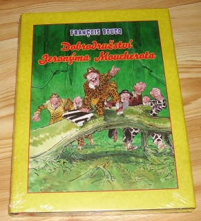 Dobrodružství Jeronýma Moucherota (váz.)