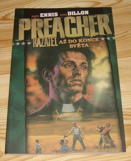 Preacher/Kazatel 2: Až do konce světa