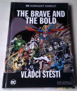 DC 021: The Brave and the Bold: Vládci štěstí
