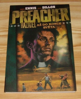Preacher/Kazatel #02: Až do konce světa