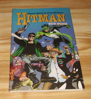 Hitman #2: Místní hrdinové