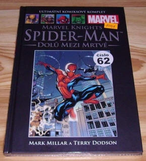 Marvel Knights Spider-Man: Dolů mezi mrtvé "orig.fólie" (063)
